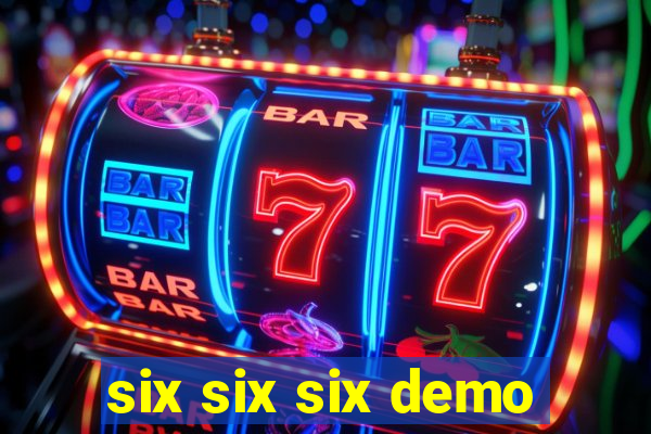 six six six demo